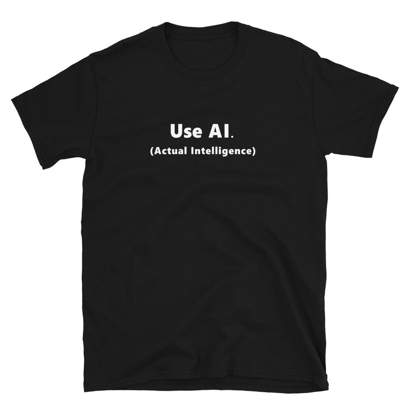 Actual Intelligence T-shirt (unisex)